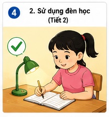 Tuần 4 - Tiết 4: Bài 2. Sử dụng đèn học (Tiết 2)